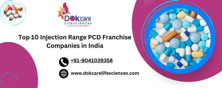 Top 10 Injection Range PCD Franchise Companies in India
