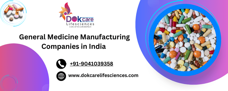 Top 10 General Medicine Manufacturing Companies in India