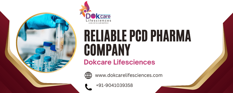 - Dokcare Lifesciences Reliable PCD Pharma Company - Dokcare Lifesciences